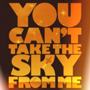 You Can't Take The Sky